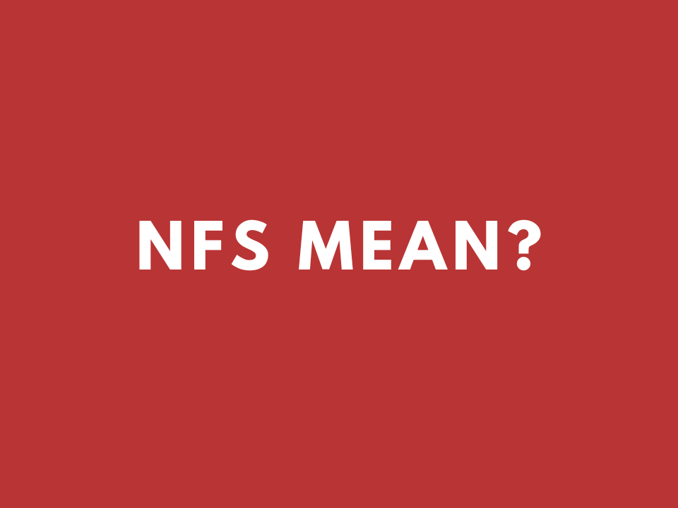 What does nfs mean in Texting