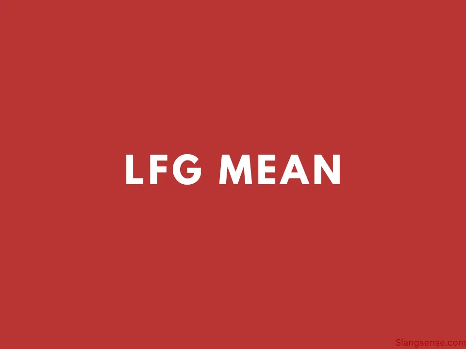 Lfg Meaning