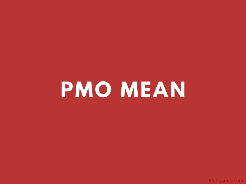 Pmo mean