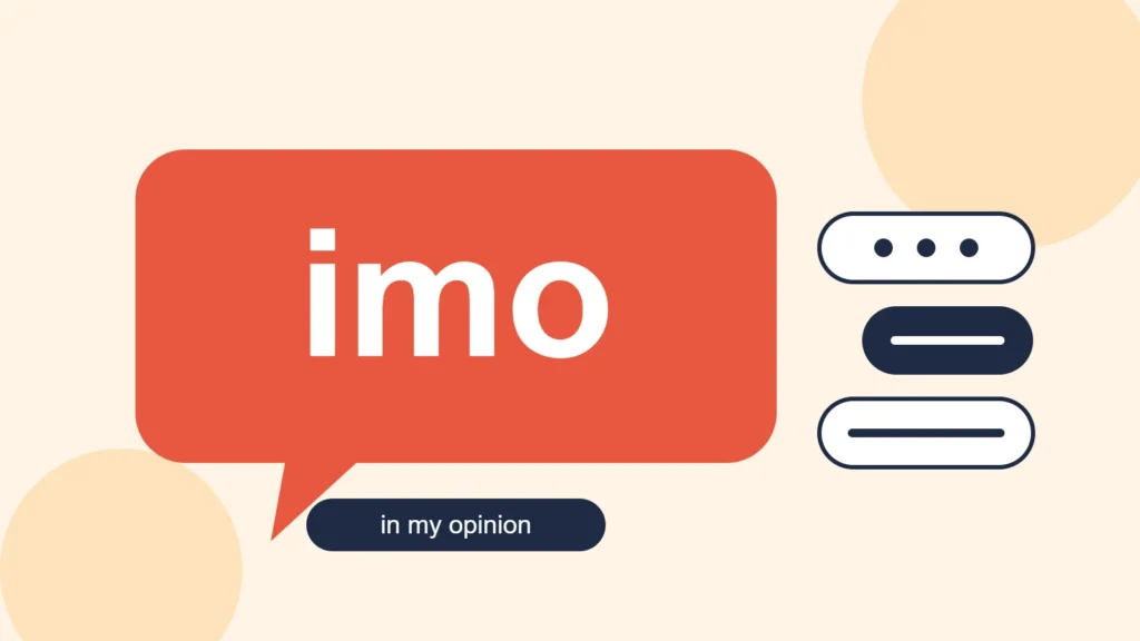 A red speech bubble with the letters imo, a dark label below it that reads in my opinion, and three small chat bubbles beside it.