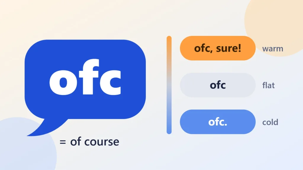 A large chat bubble that says ofc next to three smaller replies marked warm, flat and cold.